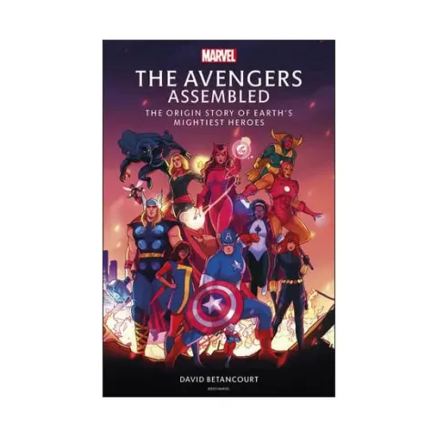 Coperta cărții The Avengers assembled: the origin story of Earth's mightiest heroes