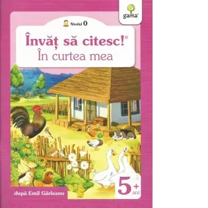 Coperta cărții Invat sa citesc! Nivelul 0. In curtea mea