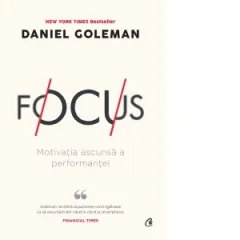 Coperta cărții Focus. Motivatia ascunsa a performantei (editia a II-a)