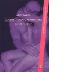 Coperta cărții Abordarea cognitiv-comportamentala in sexologie