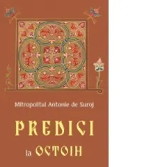 Coperta cărții Predici la Octoih