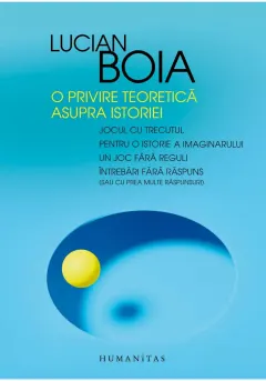 Coperta cărții O privire teoretică asupra istoriei