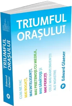 Coperta cărții Triumful orașului