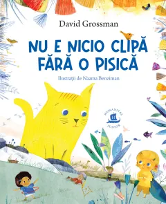 Coperta cărții Nu e nicio clipă fără o pisică