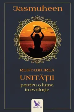 Coperta cărții Restabilirea unității pentru o lume în evoluție
