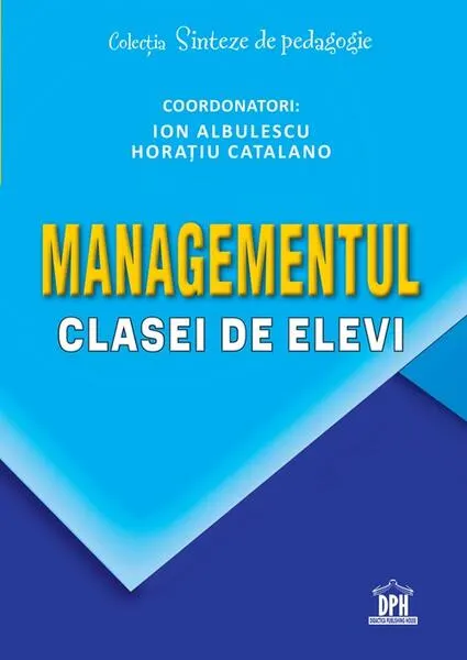 Coperta cărții Managementul clasei de elevi