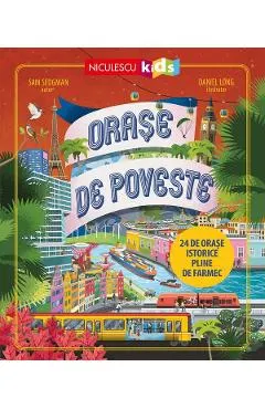 Coperta cărții Orase de poveste. 24 de orase istorice pline de farmec