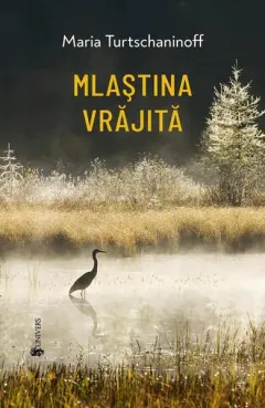 Coperta cărții Mlaștina vrăjită
