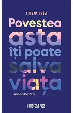 Coperta cărții Povestea asta iti poate salva viata