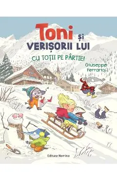 Coperta cărții Toni si verisorii lui. Cu totii pe partie