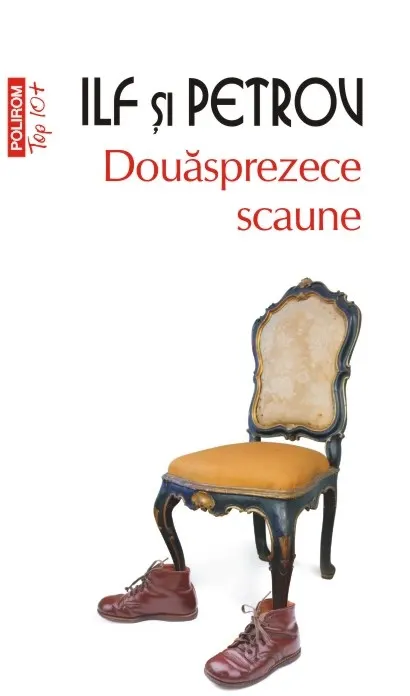 Coperta cărții Douăsprezece scaune (Top 10+)