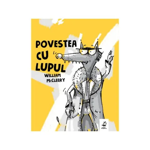 Coperta cărții Povestea cu lupul