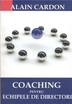 Coperta cărții Coaching pentru echipele de directori
