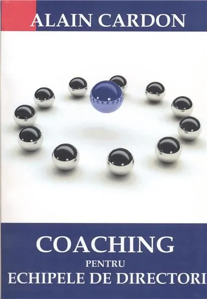 Coperta cărții Coaching pentru echipele de directori