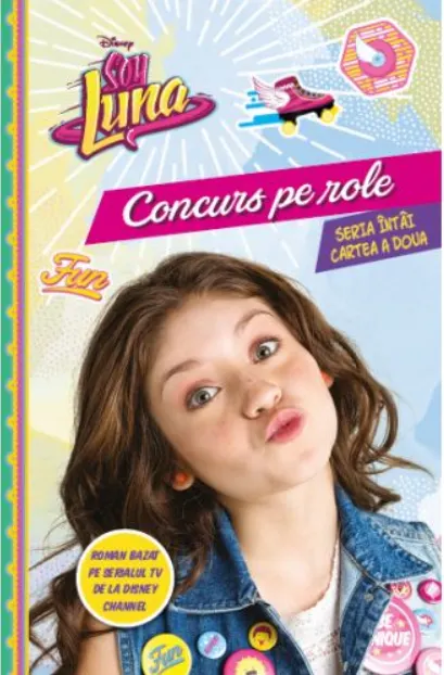 Coperta cărții Disney. Soy Luna. Concurs pe role