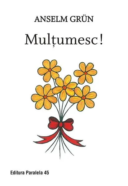 Coperta cărții Mulțumesc!