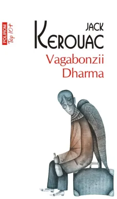 Coperta cărții Vagabonzii Dharma (Top 10+)
