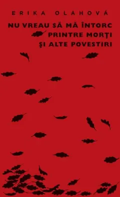 Coperta cărții Nu vreau să mă întorc printre morți și alte povestiri