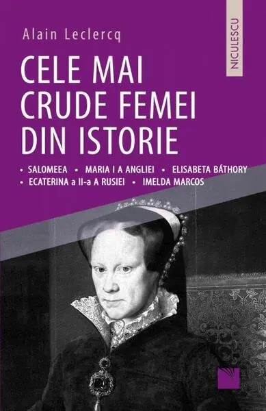 Coperta cărții Cele mai crude femei din istorie