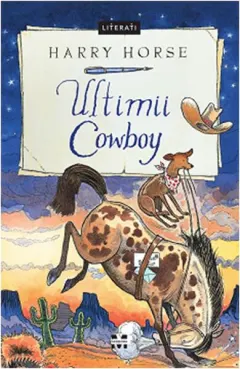 Coperta cărții Ultimii cowboy