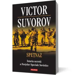 Coperta cărții Spețnaz. Istoria secretă a Forțelor Speciale Sovietice