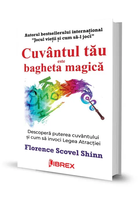Coperta cărții Cuvantul tau este bagheta magica