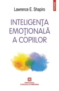 Coperta cărții Inteligența emoțională a copiilor