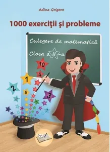 Coperta cărții 1000 exercitii si probleme. Culegere de matematica pentru clasa a II-a