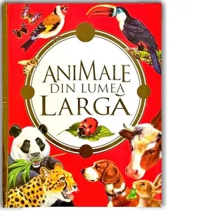 Coperta cărții Animale din lumea larga