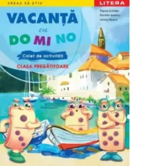 Coperta cărții Vacanta cu DO MI NO. Caiet de activitati. Clasa pregatitoare