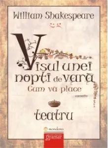 Coperta cărții Visul unei nopti de vara. Cum va place