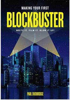 Coperta cărții Making Your First Blockbuster