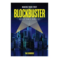 Coperta cărții Making Your First Blockbuster