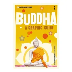 Coperta cărții Introducing: Buddha. A Graphic Guide