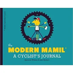 Coperta cărții THE MODERN MAMIL (Middle-aged Man in Lycra): A Cyclist's Journal