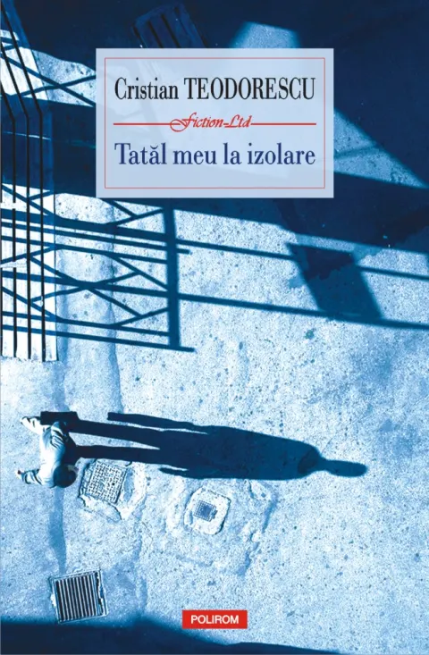 Coperta cărții Tatăl meu la izolare
