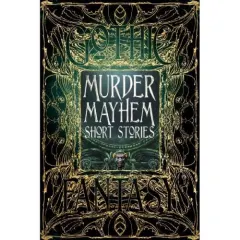 Coperta cărții Murder Mayhem Short Stories (Gothic Fantasy Series)