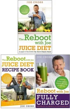 Coperta cărții The Reboot with Joe Juice Diet 3 Books Collection Set (Reboot with Joe Juice Diet, Joe Juice Diet Recipe Book, Reboot with Joe Fully Charged)