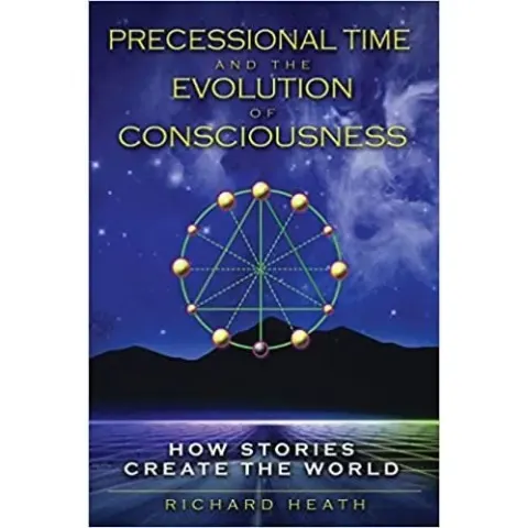 Coperta cărții Precessional Time and the Evolution of Consciousness