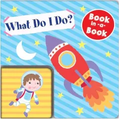 Coperta cărții BOOK IN A BOOK - WHAT DO I DO?, North Parade Publishing