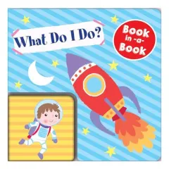 Coperta cărții BOOK IN A BOOK - WHAT DO I DO?, North Parade Publishing