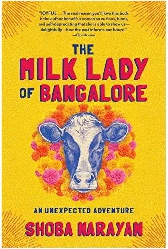 Coperta cărții The Milk Lady of Bangalore, Shoba Narayan