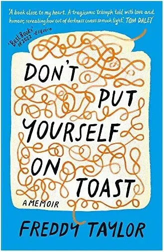 Coperta cărții Don't Put Yourself on Toast