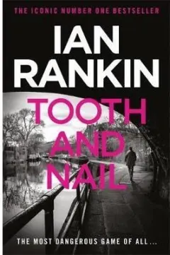 Coperta cărții Tooth and Nail, Ian Rankin