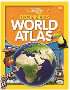 Coperta cărții National Geographic Beginner's World Atlas, National Geographic