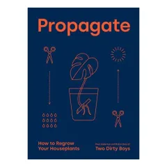 Coperta cărții Propagate, Paul Anderton, Robin Daly