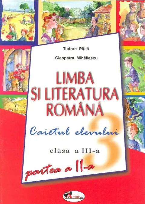 Coperta cărții Limba Romana, clasa a III-a. Caietul elevului. Partea a II-a