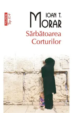 Coperta cărții Sarbatoarea corturilor