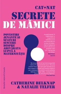 Coperta cărții Cat + Nat. Secrete de mămici