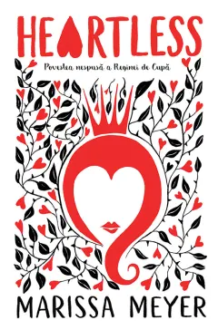 Coperta cărții Heartless. Povestea nespusă a Reginei de Cupă